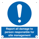 report-all-damage-to-person-responsible-for-site-management~